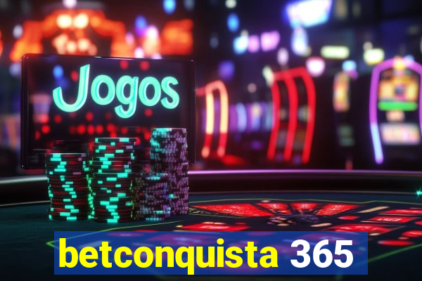 betconquista 365